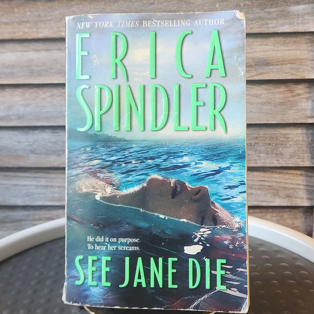 Erica Spindler See Jane Die Paperback Book